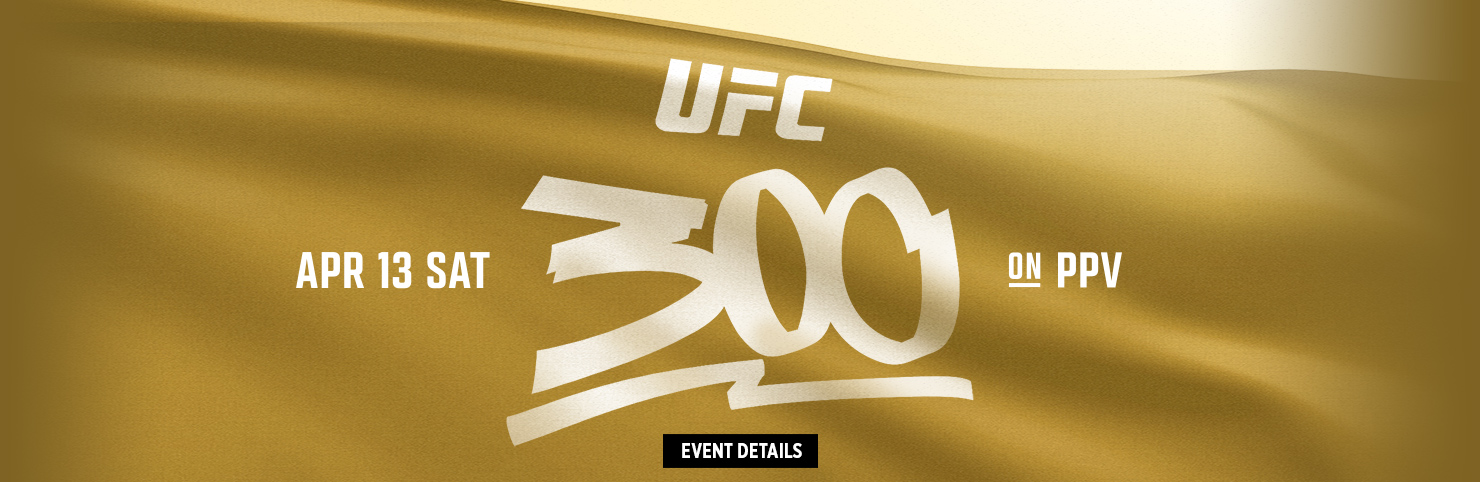 UFC 300 (HPB)